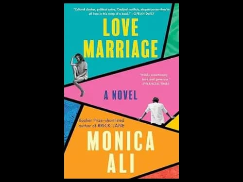 Love Marriage by Monica Ali