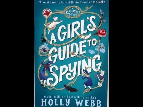 A GIRLS GUID TO SPYING