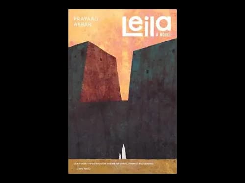 Leila by Prayaag Akbar