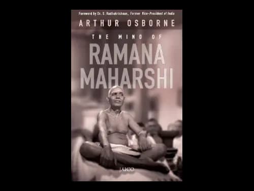 The Mind Of Ramana Maharshi by Arthur Osborne