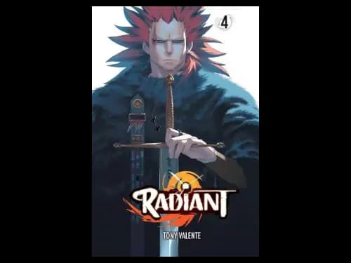Radiant : Volume 4 by Tony Valente