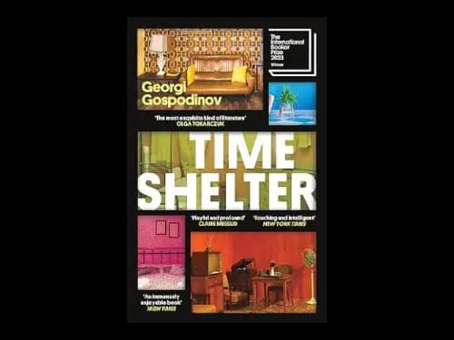 Time Shelter by Georgi Gospodinov