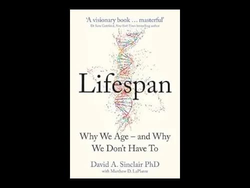 Lifespan by David A. Sinclair