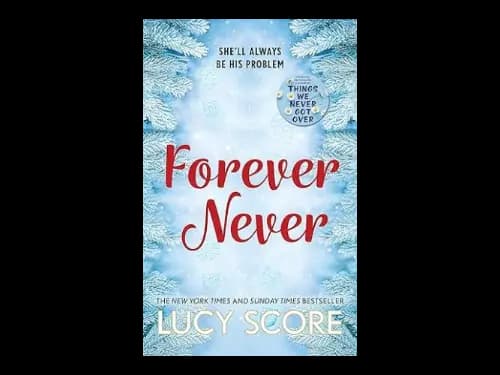 Forever Never by Lucy Score