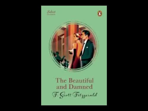The Beautiful And Damned by F. Scott Fitzgerald