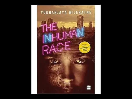 Inhuman Race by Yudhanjaya Wijeratne