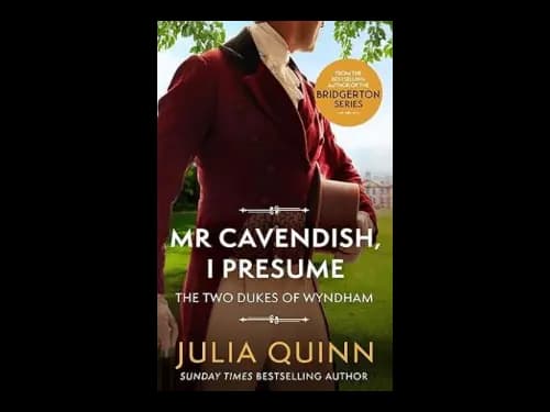Mr Cavendish - I Presume by Julia Quinn