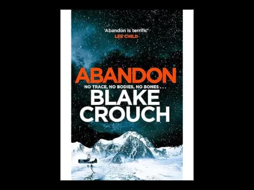 Abandon by Crouch Blake