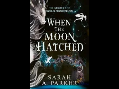 When the Moon Hatched by Sarah A. Parker