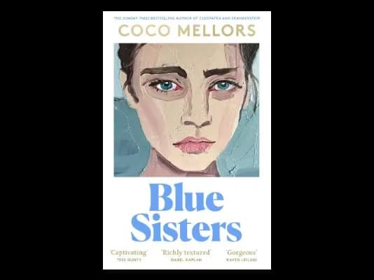 Blue Sisters by Coco Mellors