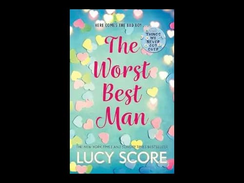 The Worst Best Man by Lucy Score