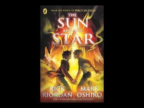 A Nico Di Angelo Adventure : The Sun And The Star by Rick Riordan,Mark Oshiro