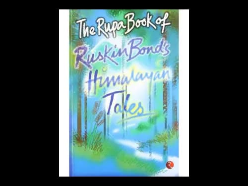 Himalayan Tales by Ruskin Bond