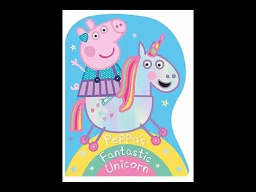 Peppa Pig: Peppas Fantastic Unicorn shaped Board Book by Peppa Pig