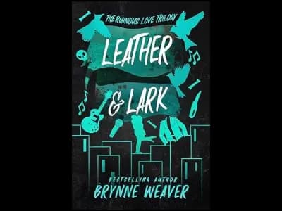 Leather and Lark by Brynne Weaver