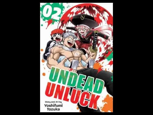 Undead Unluck : Vol 2 by Yoshifumi Tozuka