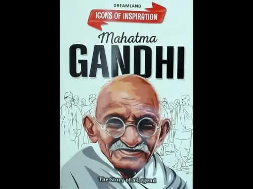 ICONS OF INSPIRATION - MAHATMA GANDHI