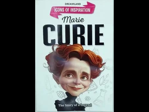 ICONS OF INSPIRATION - MARIE CURIE