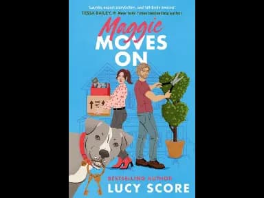 Maggie Moves On by Lucy Score