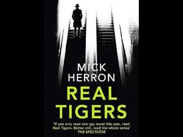 Real Tigers by Mick Herron