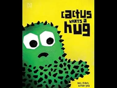 Cactus Wants a Hug by Simon Yeo,Neil Flory