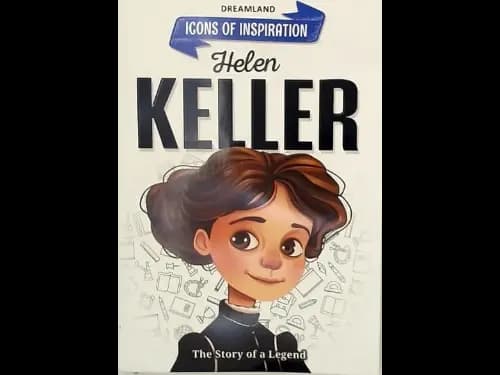 ICONS OF INSPIRATION - HELEN KELLER