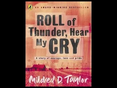Roll of Thunder : Hear My Cry by Mildred Taylor