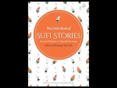 The Little Book Of Sufi Stories by Neil Douglas-Klotz