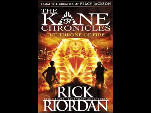 THE KANE CHRONICLES - THE THRONE OF FIRE