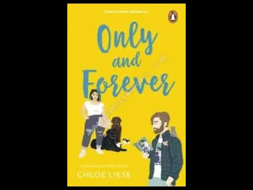 ONLY AND FOREVER