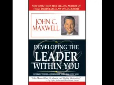 Developing the Leader Within You by John C. Maxwell