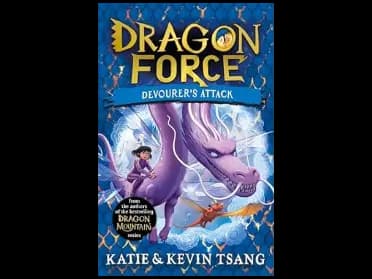 Dragon Force: Devourers Attack by Katie Tsang, Kevin Tsang