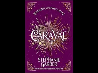 Caraval by Stephanie Garber