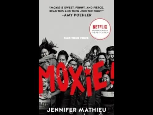 MOXIE BY JENNIFER MATHIEU