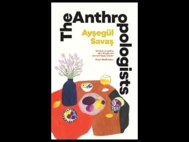 The Anthropologists by Aysegul Savas
