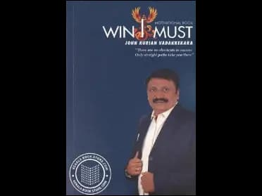 Win I Must by John Kurian Vadakkekara