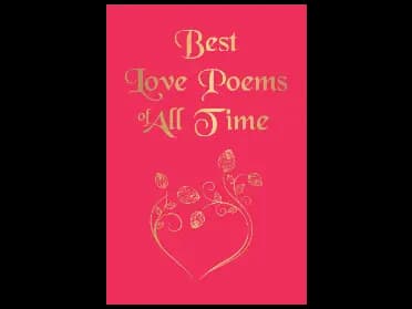 Best Love Poems of All Time by Various