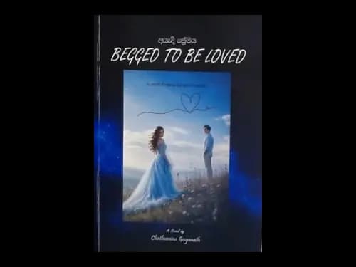 AYADI PREMAYA BEGGED TO BE LOVED