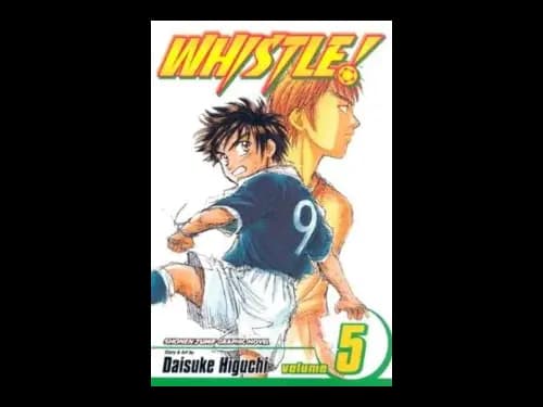 Whistle Volume 5 by Daisuke Higuchi