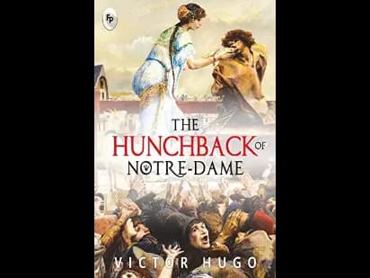 The Hunchback of Notre-Dame by Victor Hugo