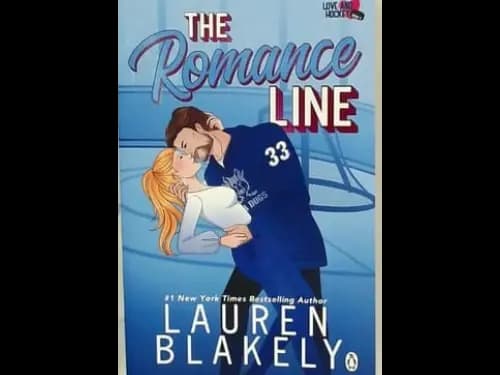 LOVE AND HOCKEY BOOK 2 - THE ROMANCE LINE