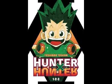 Hunter X Hunter : 1-3 :Volume 1 by Yoshihiro Togashi
