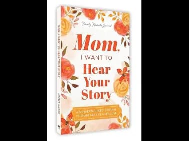 Mom I Want to Hear Your Story : Expanded Edition by Mason Jeffrey