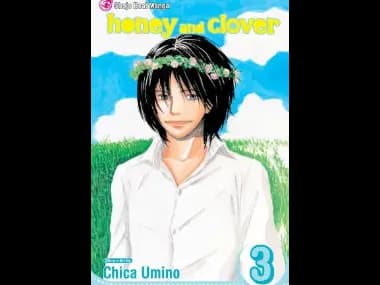Honey And Clover Volume 3 by Chica Umino