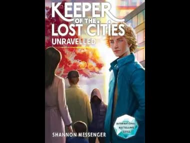 Keeper of the Lost Cities : Unraveled Book 9.5 by Shannon Messenger