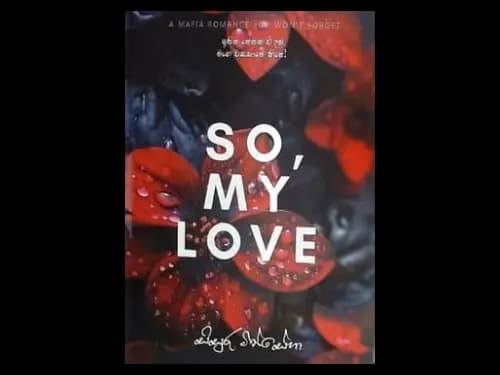 SO MY LOVE