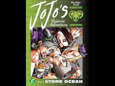 JoJos Bizarre Adventure: Part 6- Stone Ocean- Vol 6 by Hirohiko Araki
