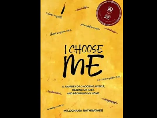 I Choose Me - Milochana Rathnayake