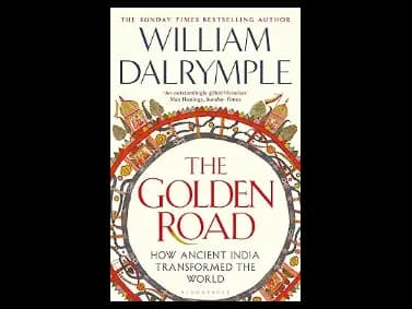 The Golden Road by William Dalrymple