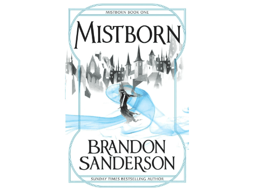 Mistborn – The Final Empire By Brandon Sanderson